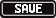 save